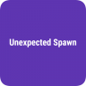 UnexpectedSpawn