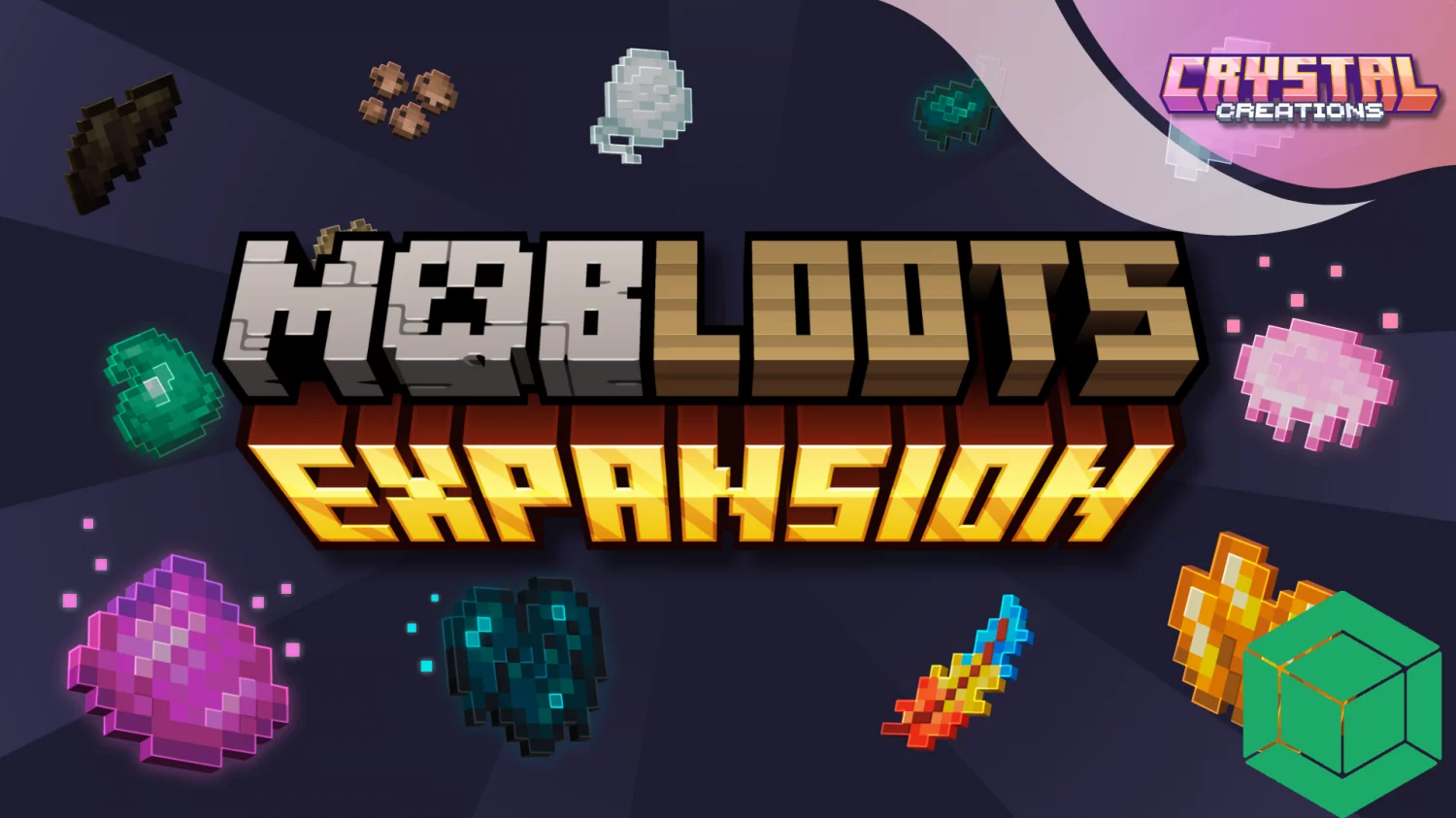 Mob Loots Expansion 1