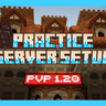 Practice | Server Setup | Modern PvP v1.0