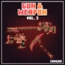 Gun &amp; Weapon Vol. 3