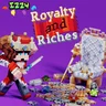 Izzy's Royalty and Riches