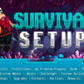 Survival Setup v7.2.1