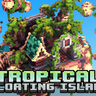 Tropical Floating Island | Hub/SkyBlock v1.2 (MC 1.8 to latest)